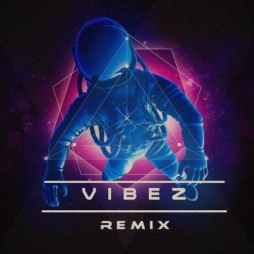 Vibez 0.2 Remix prod. by kaprize beats