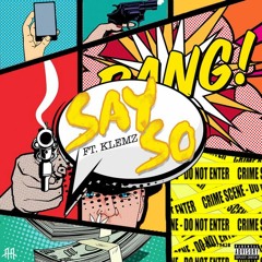 Say So (feat. Klemz)