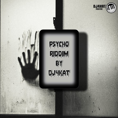 DJ4Kat - Psycho Riddim [Trap Type Beat Instrumental] [Free Download]
