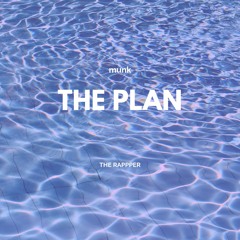 The Plan