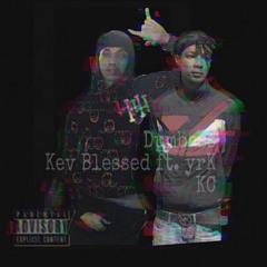 “Dumbass” Kev Blessed Ft. NoFiction