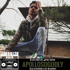ApolloSoGodly Interview | iLLANOiZE Radio