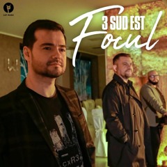 3 Sud Est - Focul  (Extended)