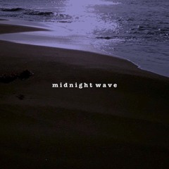 midnight wave