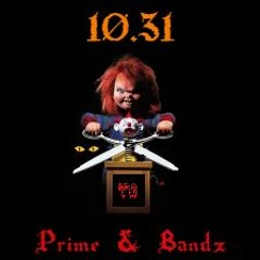 Prime & Bandz - Halloween Prod. Tay Global
