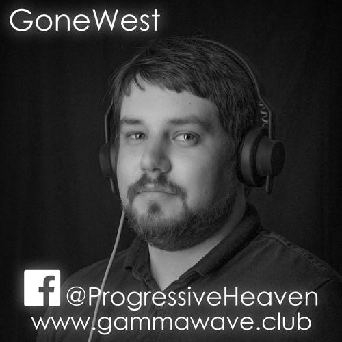 GoneWest - Progressive Heaven Radio March 2019