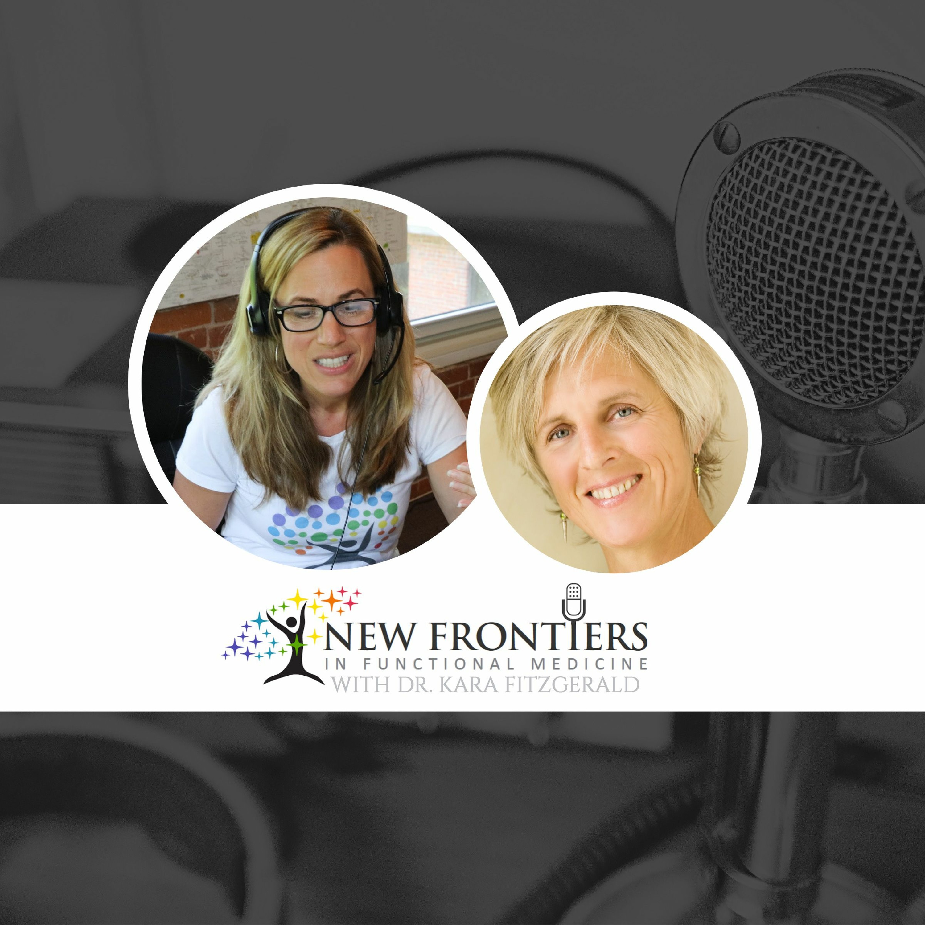 Dr. Kara Fitzgerald | New Frontiers in Functional Medicine, Longevity, Epigenetics