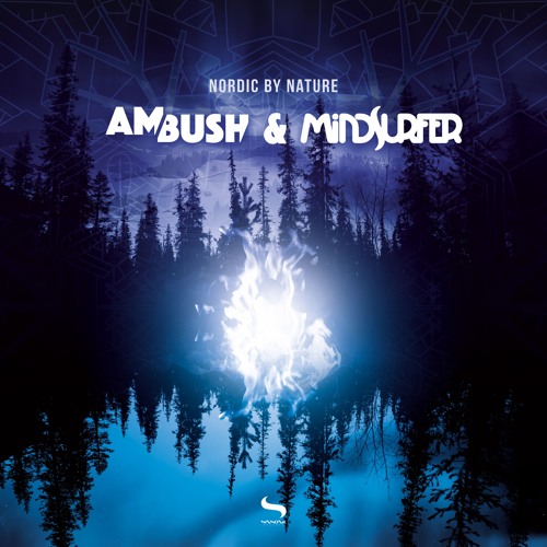Ambush & Mindsurfer - Nordic By Nature (Original Mix)