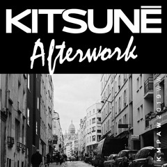 CKTRL | Exclusive Mix - Kitsuné Afterwork | Paris