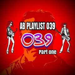 AB Playlist 039 Part 1