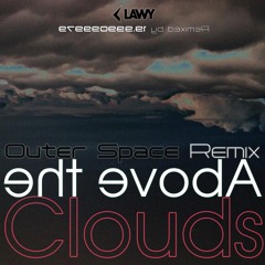 [polytone] Above the Clouds "Outer Space Remix"