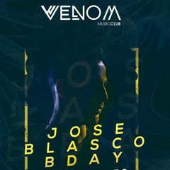 Jose Blasco Birthday - Venom Music Club (10 MAR 2019)