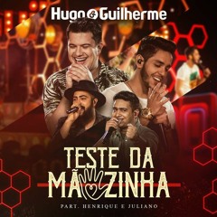 VS Teste da Mãozinha - Hugo e Guilherme ft. Henrique e Juliano