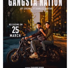 Gangsta Nation ~ Jot Grewal