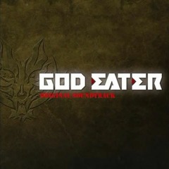 God Eater OST - Tearing Up The Storm  A Flash Of Fighting Spirit