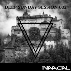 NAACAL - DEEP SUNDAY SESSION 002