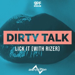 DISTINCTION & RIZER - LICK IT