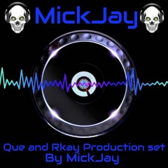 Que and Rkay Production set by MickJay