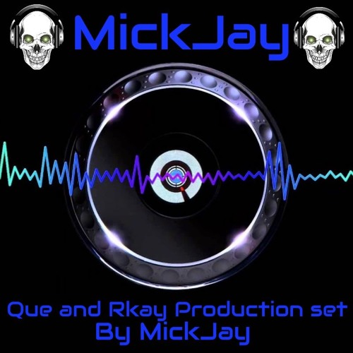 Que and Rkay Production set by MickJay