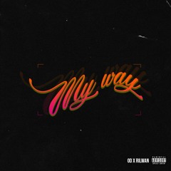 My Way ft Rilwan