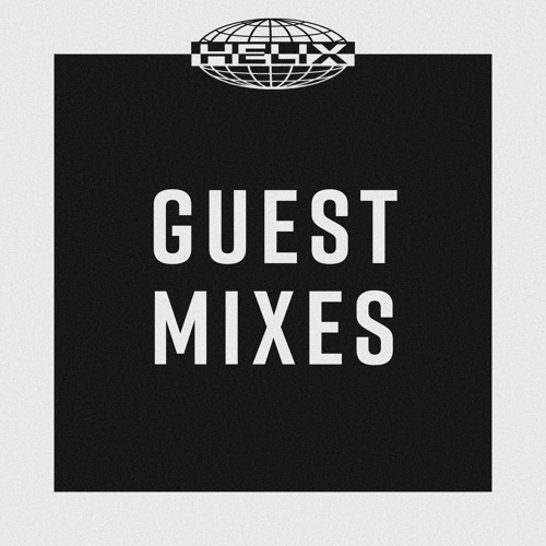 Guest Mixes