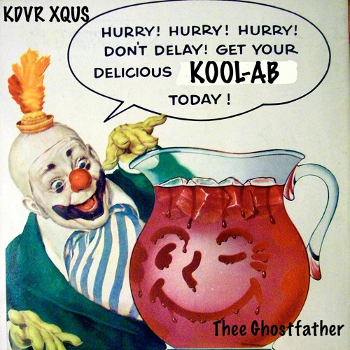 KOOL'AB (KDVR/Thee Ghostfather)