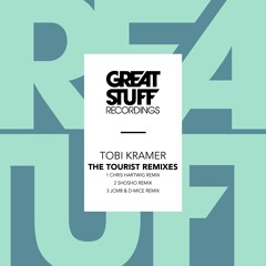 Tobi Kramer - The Tourist (Chris Hartwig Remix)