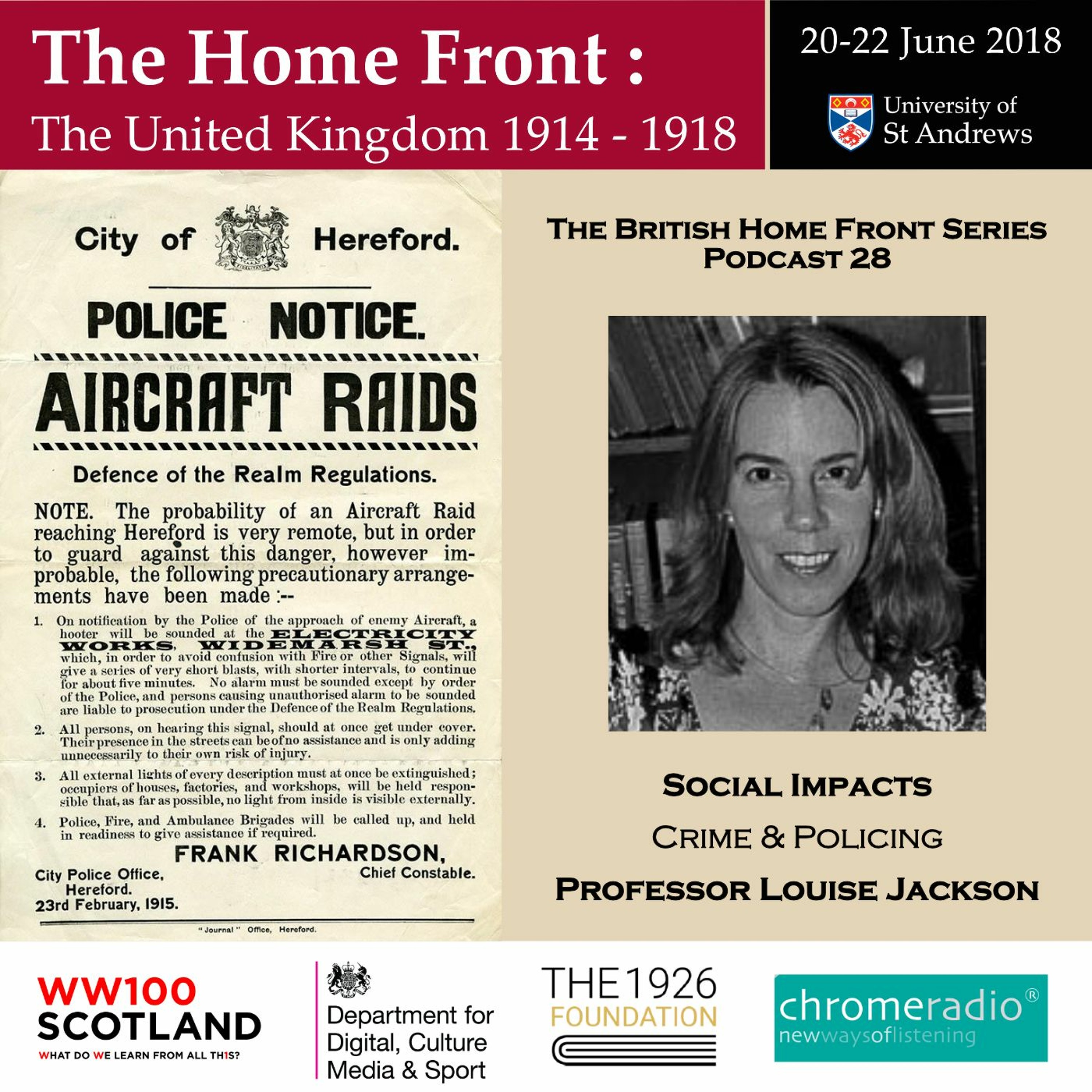 THE BRITISH HOME FRONT 28 | Crime and Policing - Louise Jackson