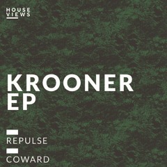 Krooner & Crazy Funky Crew - Repulse