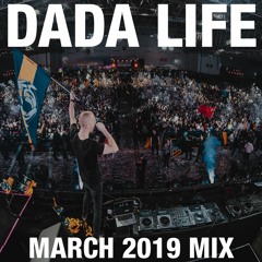 Dada Land - March 2019 Mix