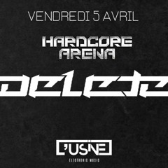 Hardcore Arena present Delete - Promo Mix by Overage