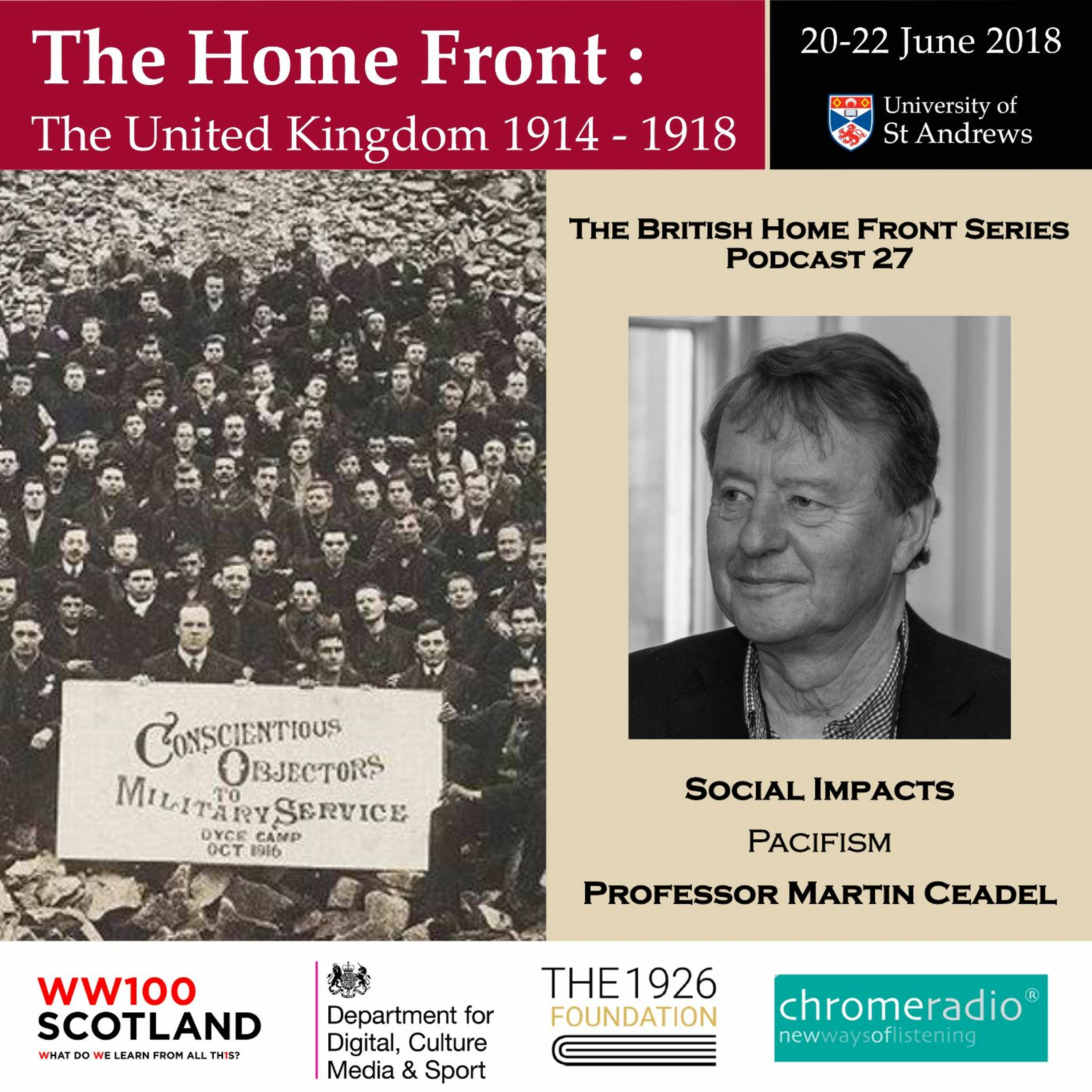 THE BRITISH HOME FRONT 27 | Pacifism - Martin Ceadel