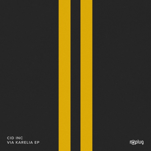 Cid Inc. - Via Karelia (Original Mix) [Replug]