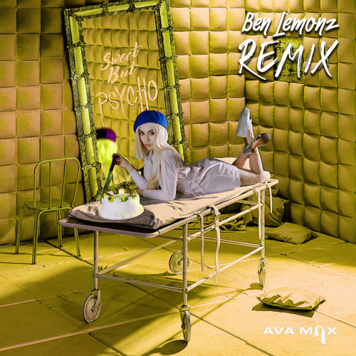 Stream Ava Max - Sweet but Psycho (Ben Lemonz Remix) [Extended Mix] [⬇ FREE  DOWNLOAD] by Ben Lemonz 🍋 | Listen online for free on SoundCloud