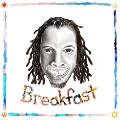 Breakfast (prod. Cam Stacey)