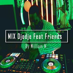 Top Songs of Djodje [Kizomba Mix 2019]  By William M.