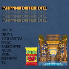 whippin to the hotel [feat. various artists]