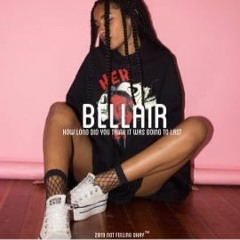 Bellair - Alot Of Things