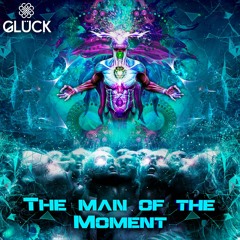 Glück - The Man Of The Moment