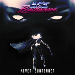 Never Surrender (feat. Gryff)