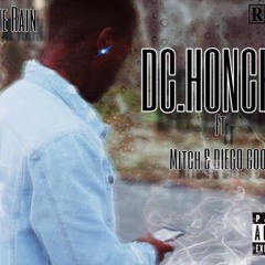 STORM & RAIN - DCHuncho x Diego Co xMITCH MANE