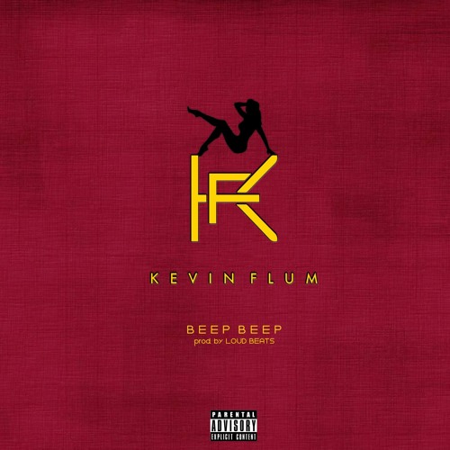 Kevin Flum - Beep Beep (Prod. by LOUD BEATS)