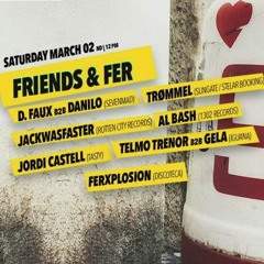 Friends & Fer Xplosion - 2-03-19 - Rastro Live! (Madrid)