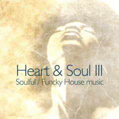 Heart & Soul III