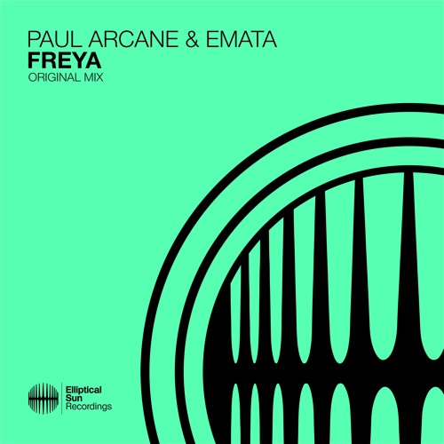 Paul Arcane & EMATA - Freya