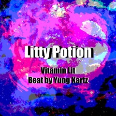 Litty Potion (Beat by Yung Kartz)