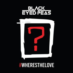 The Black Eyed Peas - Where Is The Love ✘ Reggae (Dj Chala Remix)