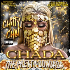 Chada the Pretty Dondada Mixtape - Remix