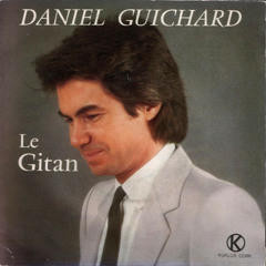 Daniel Guichard Le gitan 1983