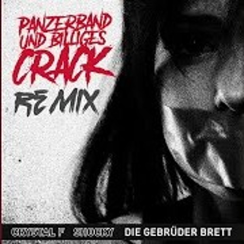 Panzerband und billiges Crack - DGB